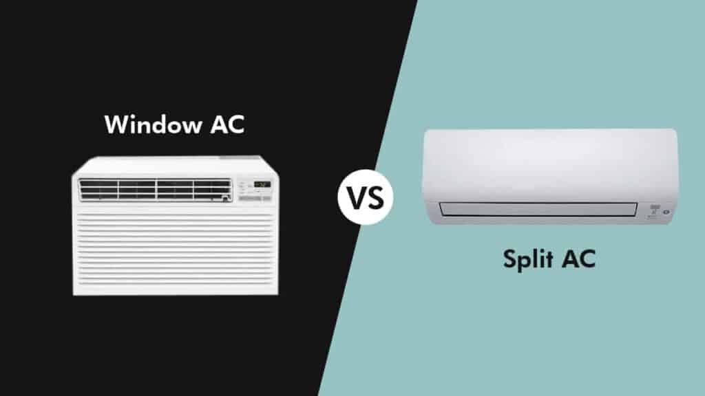 window ac vs split ac
